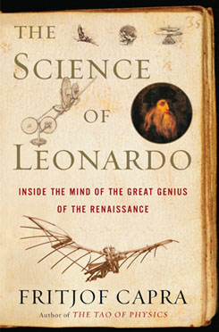 Fritjof Capra, The Science of Leonardo 