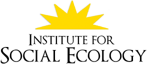 INSTITUTE FOR SOCIAL ECOLOGY